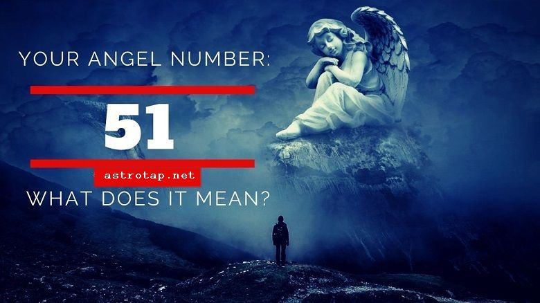 51 Número do anjo - significado e simbolismo
