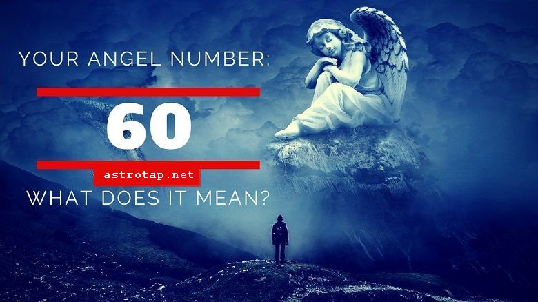 Angel številka 60 - pomen in simbolika