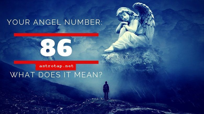 Eņģeļa numurs 86 - nozīme un simbolika