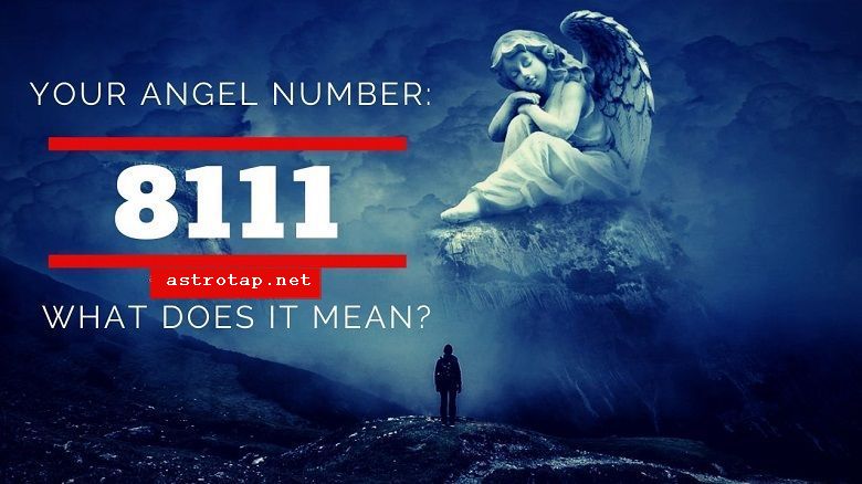 8111 Eņģeļa numurs - nozīme un simbolika