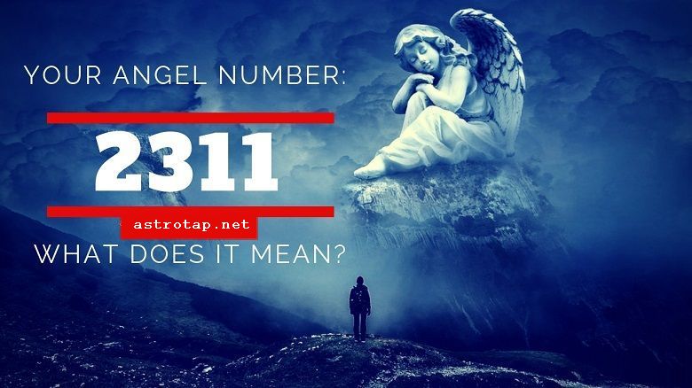 Eņģeļa numurs 2311 - nozīme un simbolika