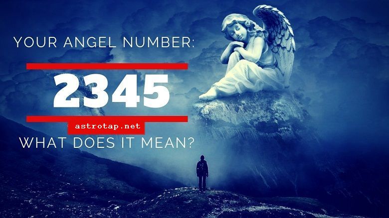 Номер Ангела 2345 - Значення та символіка