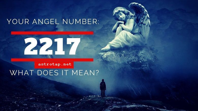 2217 Anđeoski broj - značenje i simbolika