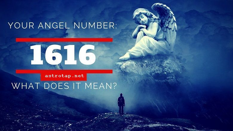 Angel Number 1616 - ความหมายและสัญลักษณ์